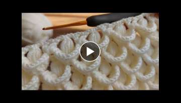 Super Easy Crochet Knitting - Muhteşem Tığ Örgü Modeli Super Easy Crochet Knitting - Muhteşem Tığ Örgü Modeli