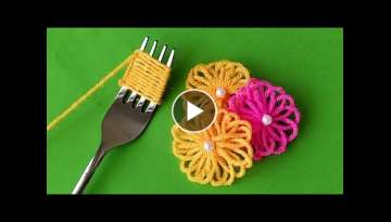 Hand Embroidery Amazing Trick | Easy Woolen Flower with Fork