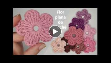Flor plana de croche - AULA FACIL Flor plana de croche - AULA FACIL